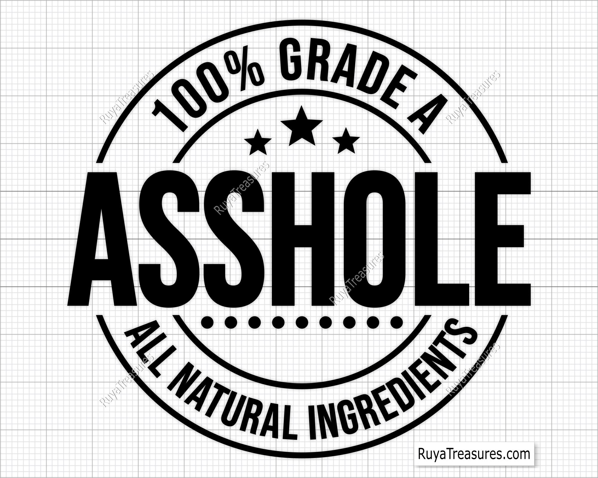 100% Grade A Asshole Svg Png