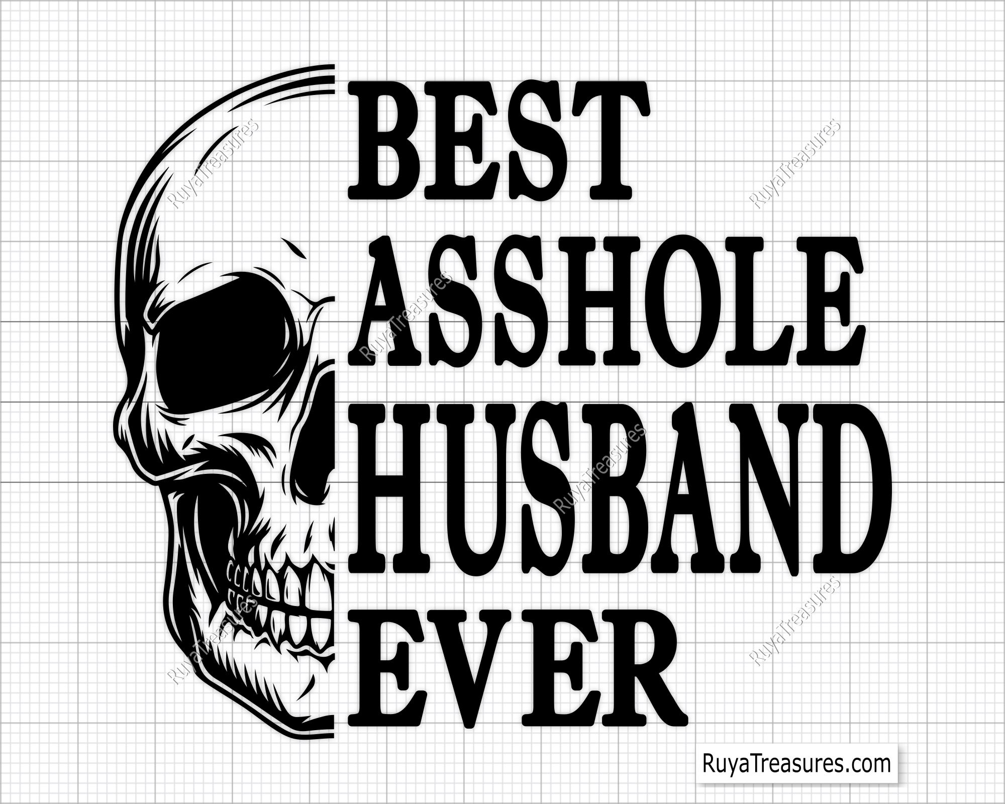 Best Asshole Husband Ever Skull Svg