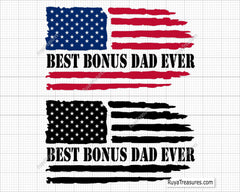 Best Bonus Dad Ever US Flag Svg