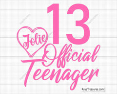 Julie 13 Official Teenager Svg, 13th Birthday Svg, Birthday Girl Svg