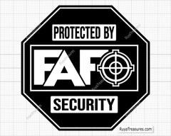 FAAFO Protected by Fuck Around and Find out Security Svg