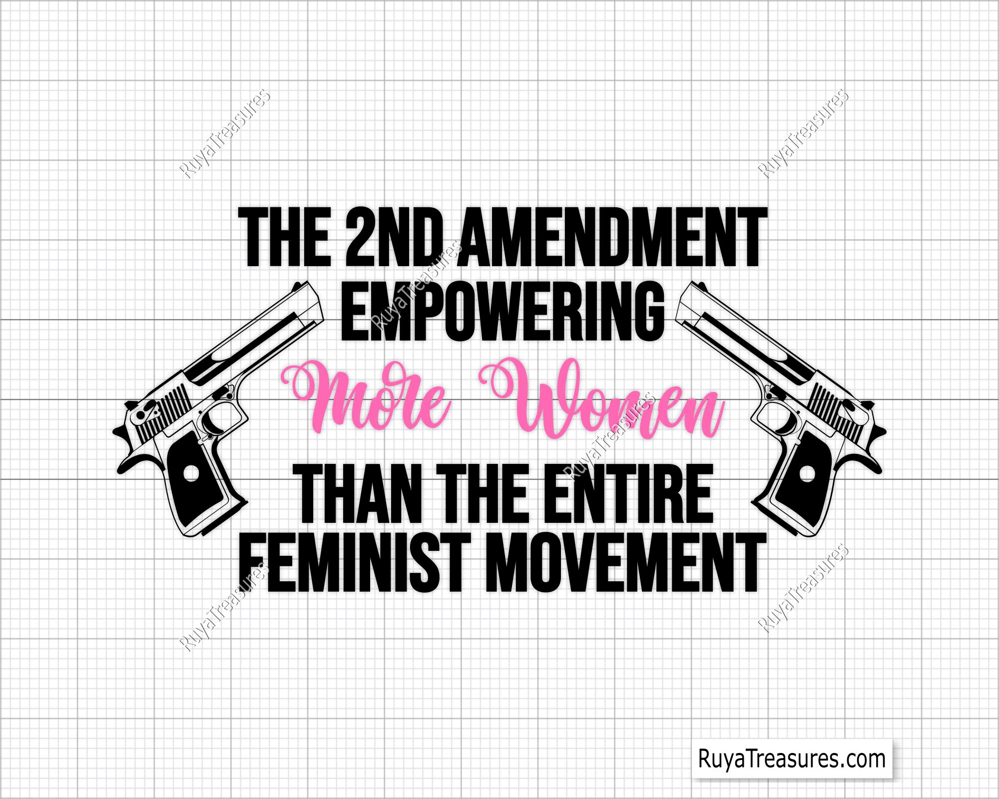 The 2nd Amendment Empowering More Women Svg Png