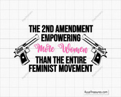 The 2nd Amendment Empowering More Women Svg Png