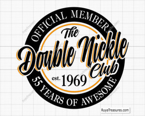 Official Member the Double Nickle Club Est 1969 Svg